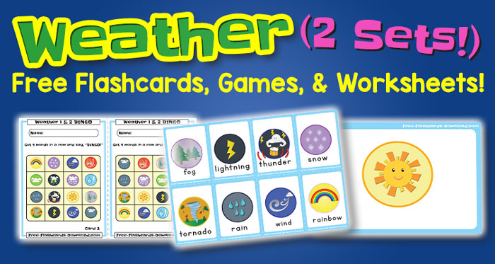 Free Weather Flashcards Games and Worksheets